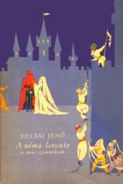 A néma levente és más színművek (1960)