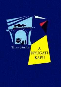 A nyugati kapu (1962)