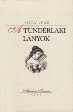 A Tündérlaki lányok (2001)