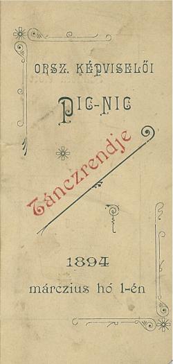 Országgyűlési Képviselői pic-nic táncrendje (1894. március 1.)