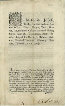 II. József császár 1787-ben hozott rendelete a költözésről, az idegen katonák fogadásáról, a jobbágyok erőszakos elhurcolásáról
