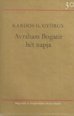 Avraham Bogatir hét napja (1977)