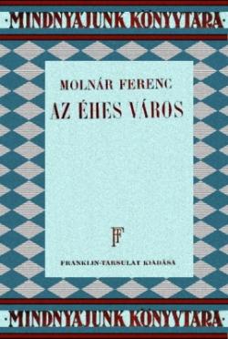 Az éhes város (1927)