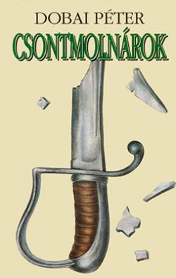 Csontmolnárok (1998)