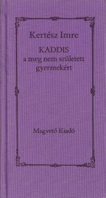 Kaddis a meg nem született gyermekért (1990) 