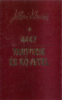 4447 – Tartozik és követel (2000)