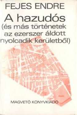 A hazudós (és más történetek az ezerszer áldott nyolcadik kerületből) (1973)