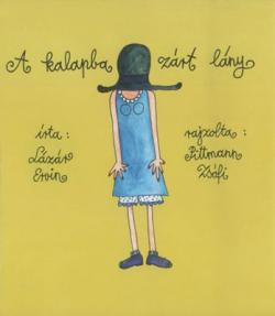 A kalapba zárt lány (2008)