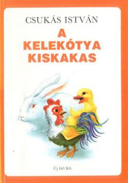 A kelekótya kiskakas (1990)