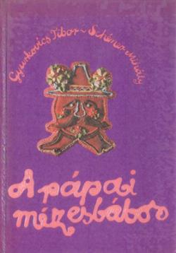 A pápai mézesbábos (1983)