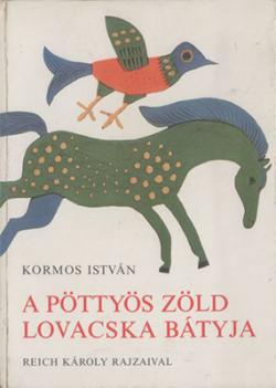 A pöttyös zöld lovacska bátyja (1977)