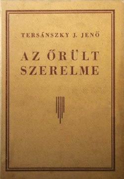 Az őrült szerelme (1928)