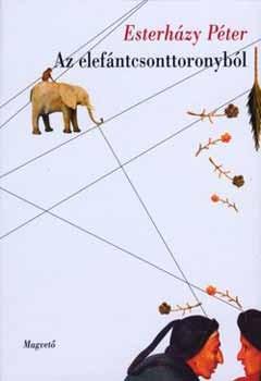Az elefántcsonttoronyból (2007)
