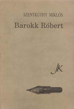 Barokk Róbert (1991)