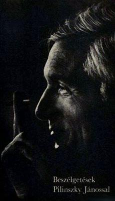 Beszélgetések Pilinszky Jánossal (1983)