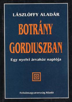 Botrány Gordiuszban (1994)