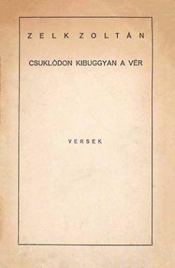 Csuklódon kibuggyan a vér (1930)
