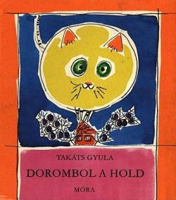 Dorombol a hold (1973)