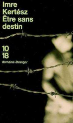Être sans destin (2002)