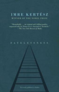 Fatelessness (2004)