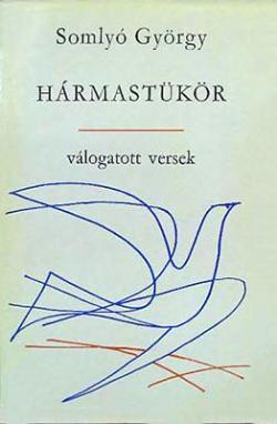 Hármastükör I. Válogatott versek (1970)
