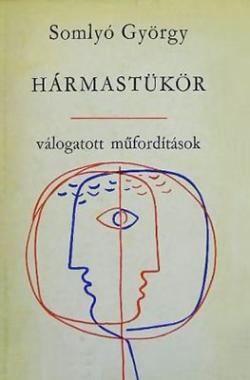 Hármastükör III. Válogatott műfordítások (1970)