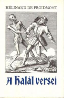Hélinant de Froidmont: A halál versei (1989)