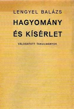 Hagyomány és kísérlet (1972)