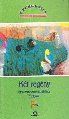 Két regény (2006)