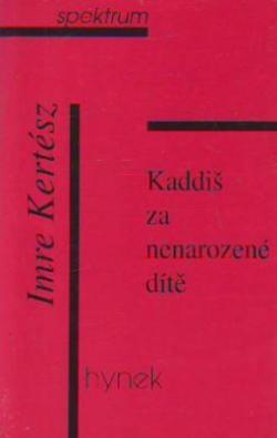 Kadiš za nenarozené dítě (1998)