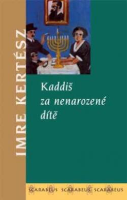 Kadiš za nenarozené dítě (2003)