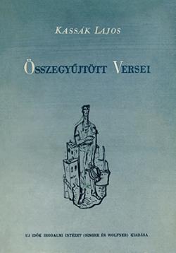 Kassák Lajos összegyűjtött versei (1945)