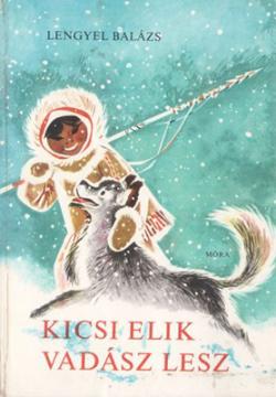 Kicsi Elik vadász lesz (1976)