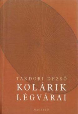 Kolárik légvárai (1999)