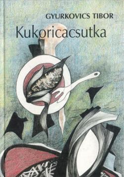 Kukoricacsutka (1997)