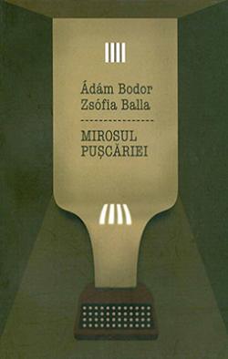 Mirosul puscariei (2010)