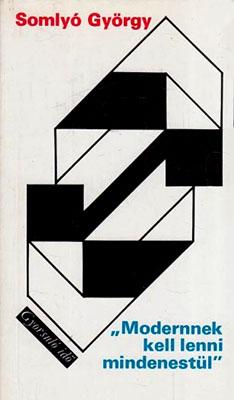 "Modernnek lenni mindenestül” (1979)