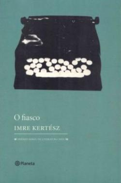 O Fiasco (2004)