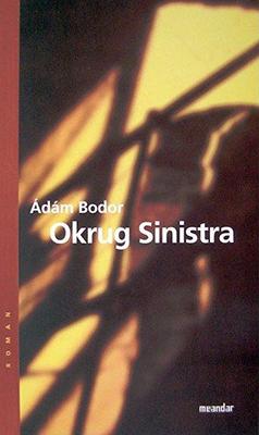 Okrug Sinistra (2005)
