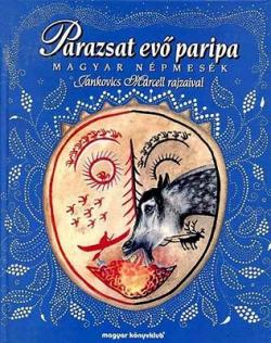 Parazsat evő paripa (1995)