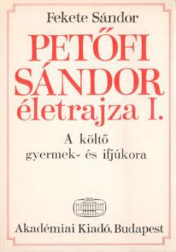 Petőfi Sándor életrajza I. (1973)