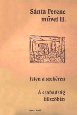 Sánta Ferenc művei II. (2002)