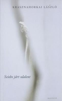 Seiobo járt odalent (2008)