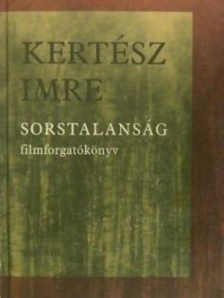 Sorstalanság - Filmforgatókönyv (2001)