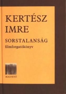 Sorstalanság - Filmforgatókönyv (2003)