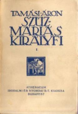Szűzmáriás királyfi I-II. (1928)