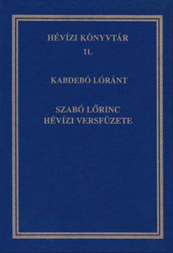 Szabó Lőrinc hévízi versfüzete (1997)