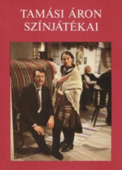 Tamási Áron színjátékai - 1943-1966 (1988)