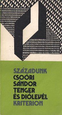 Tenger és diólevél (Bukarest, 1982)