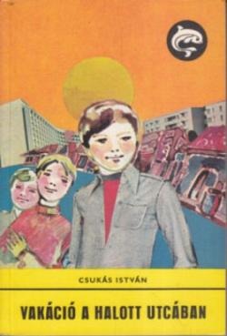 Vakáció a halott utcában (1978)
